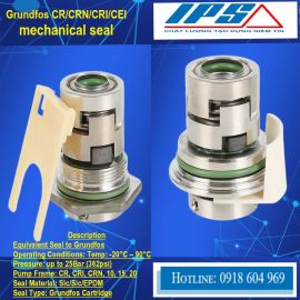 Phớt bơm Grundfos CR/CRN/CRI/CEI trục 12mm, 16mm, 22mm, 32mm